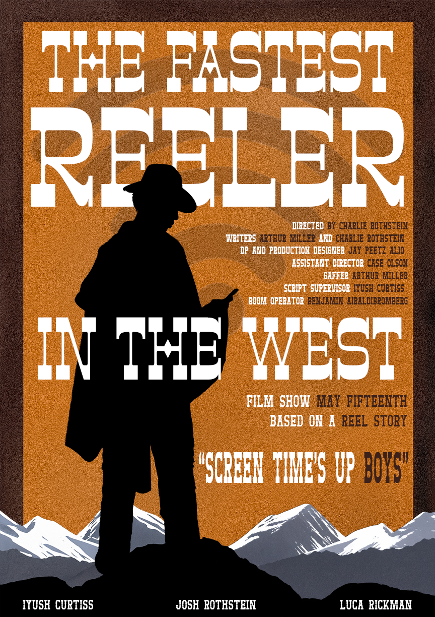 The Fastest Reeler in the West — Official Poster
